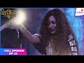 Naagin S5 | Full Episode Ep. 32 | Battle of serpents! | Colors TV