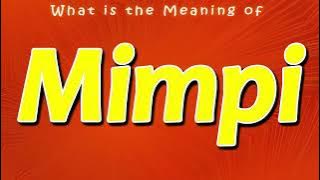 What is the Meaning of Mimpi | Arti Mimpi | Makna Mimpi