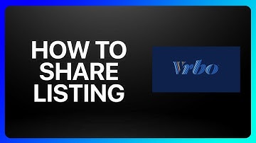 How To Share Vrbo Listing Tutorial