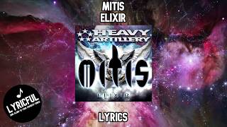 MitiS - Elixir | Lyrics