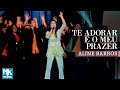 Aline Barros - Te Adorar é o Meu Prazer (Ao Vivo) - DVD Som de Adoradores