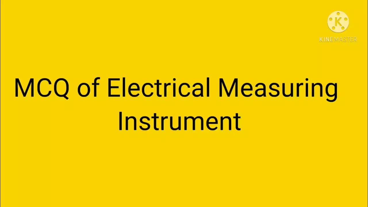 mcq of electrical measuring instrument YouTube