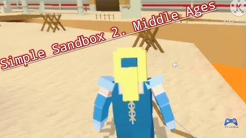 Simple Sandbox 2. Middle Ages