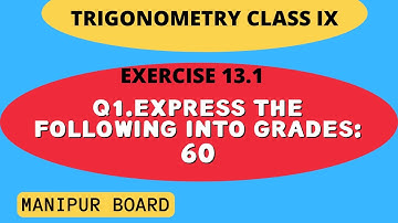 TRIGONOMETRY || CLASS IX MATH EX.13.1 Q.1 (i) || MANIPUR BOARD || GPS MANIPUR
