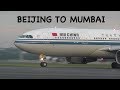 TRIP REPORT | AIR CHINA - ECONOMY | BEIJING TO MUMBAI | LOUNGE ACCESS | A330