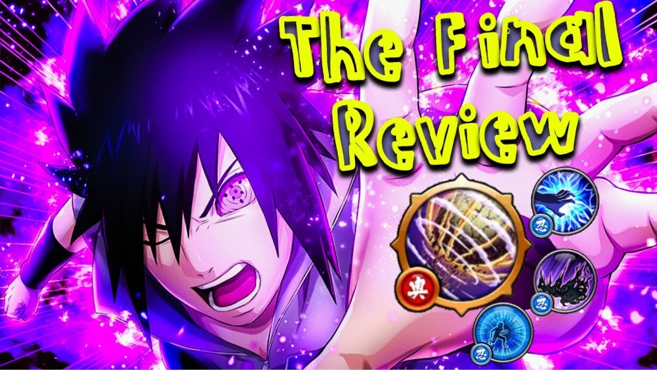 Rinne Sharingan Sasuke The Final Review Naruto X Boruto Ninja Voltage