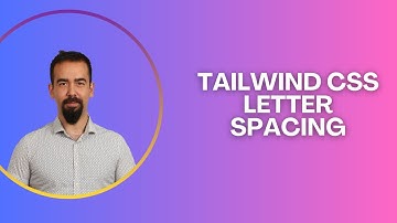 #13 Tailwind CSS Letter Spacing | Tracking Utilities Explained