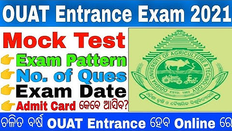 OUAT Entrance Mock Test 2021//OUAT Online Exam Pattern 2021/OUAT Entrnac e Career marking,Admit card