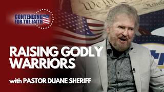 Raising Godly Warriors