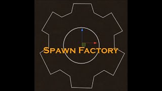 Spawn Factory - spawning example Wealth
