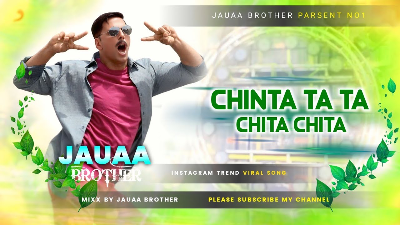 aankhon me roop hai pocket me note hai song | Chinta Ta Ta Chita Chita instagram viral song dj jauaa