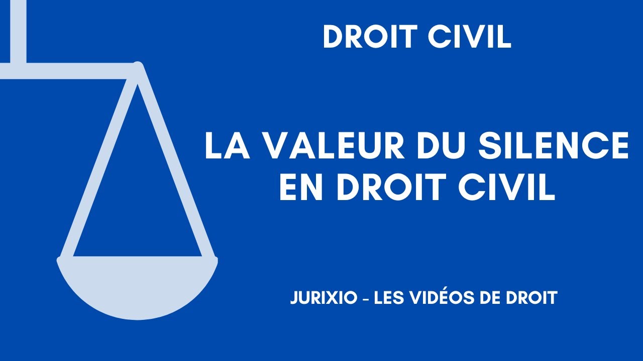 Le silence vaut-il acceptation ?