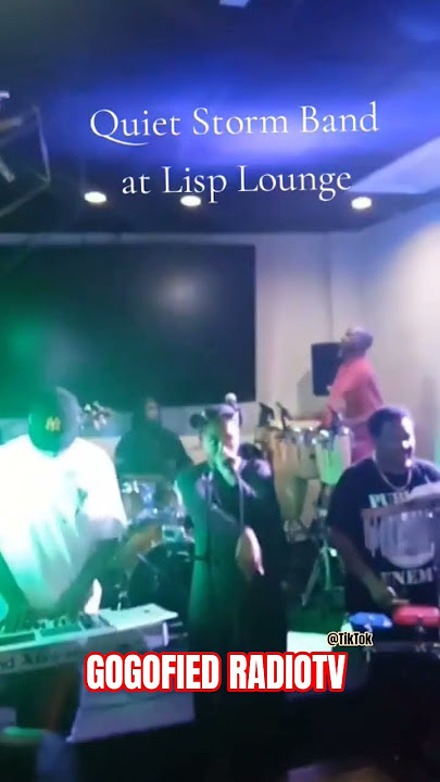 Quiet Storm Band x Lisp Lounge #highlights #gogofied #QuietStormBand #GoGo