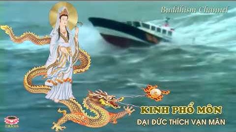 Tụng Kinh Phổ Môn  Kinh Cầu An Cứu Khổ Cứu Nạn    Đại Đức Thích Vạn Mãn   YouTube