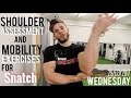 SHOULDER MOBLITY FOR SNATCH: THE 3 BEST STRETCHES/EXERCISES