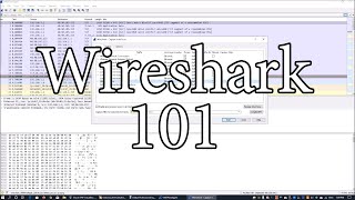 Wireshark 101 Wireshark 101