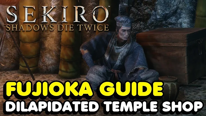 Sekiro - How To Unlock The Merchant At Dilapidated...