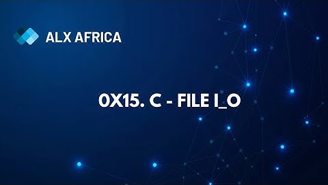 0x15. C - File I_O
