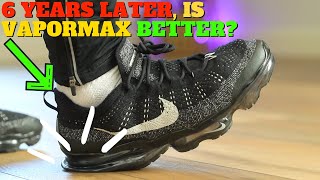 Nike Vapormax 2023: 6 Years Later, is the Vapormax Better?