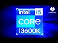 Intel i5 Core 13600K ID 2026