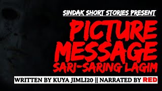 Tagalog Horror Story - PICTURE MESSAGE: SARI-SARING LAGIM COMPILATION || SINDAK