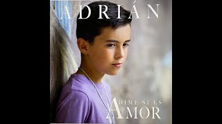 Adrian. Dime Si Es Amor. (Teaser 2)