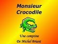 Monsieur crocodile