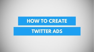 How to set up a twitter ad campaign step by step tutorial