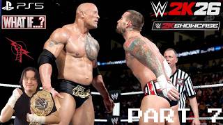WHAT IF PUNK TOOK BACK HIS TITLE??? WWE 2K26 Showcase (PART 7)