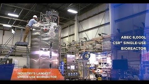 6,000L Vw CSR® Single-Use Bioreactor. Only ABEC.