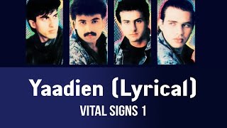 Yaadien (Lyrical) - Vital Signs 1 chords