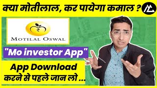MO Investor App Advantages and Disadvantages | MO Investor App Review | Hindi | MyCompany | screenshot 4