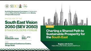 South East Vision 2050 Stakeholder Forum - DAY 1