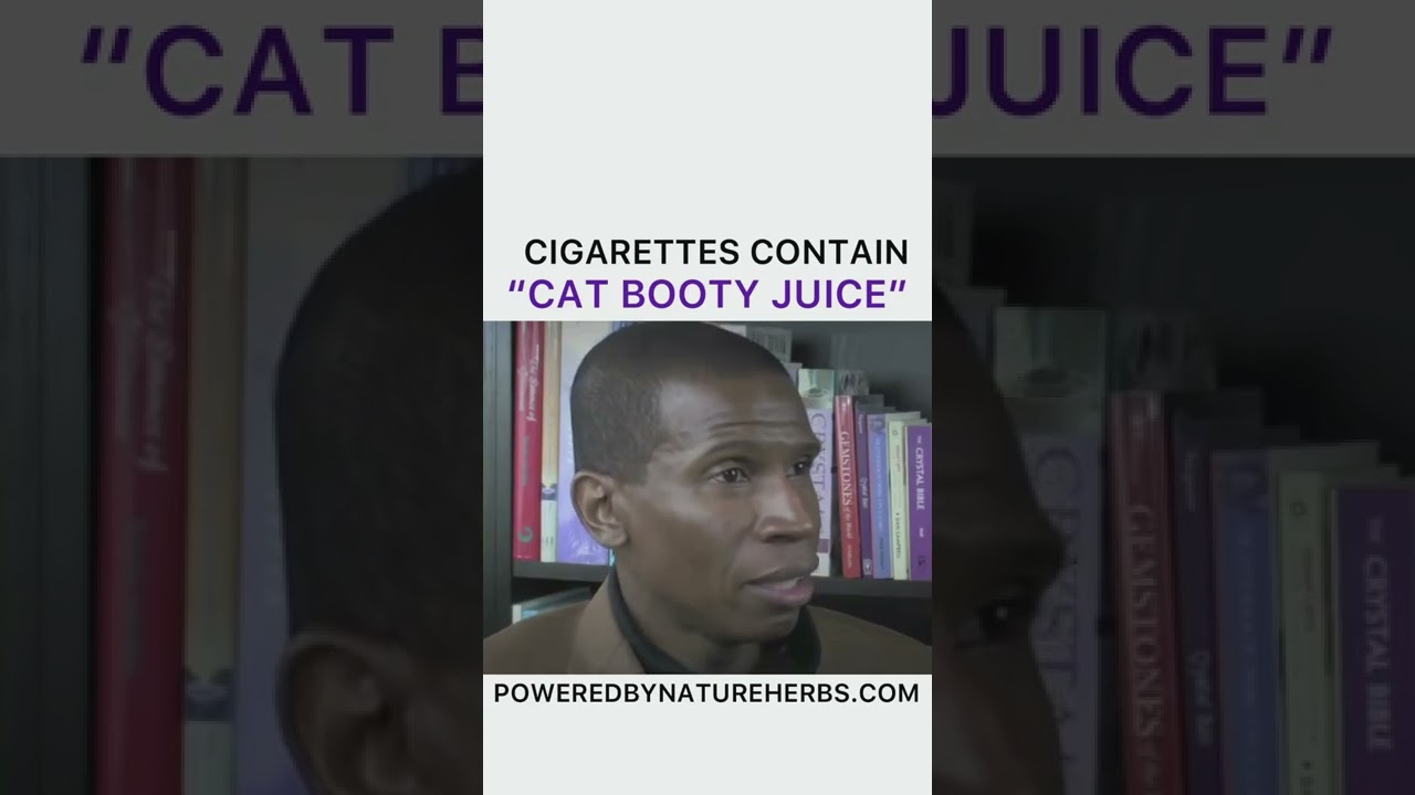 is cat booty juice in cigarettes