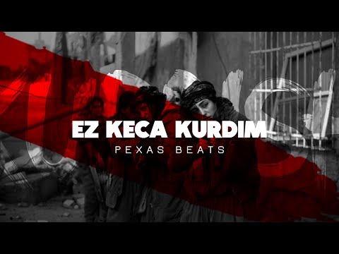 Kurdish Trap Remix - Ez Keça Kurdim - Pexas Beats