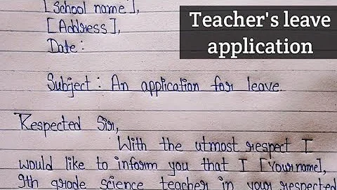 How to write leave application for school teacher to principal||Teacher's leave application - DayDayNews