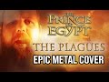 The plagues  the prince of egypt epic metal cover by bard ov asgard