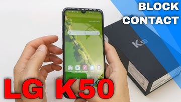 LG K50 - How to block numbers from calling you