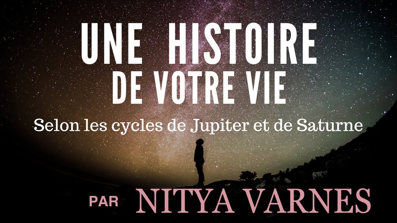 Une histoire de votre vie selon les cycles de Jupiter et Saturne