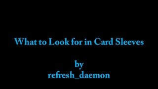 What to Look for in Card Sleeves