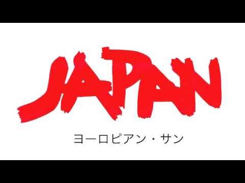 Japan - European Son (Single Mix)