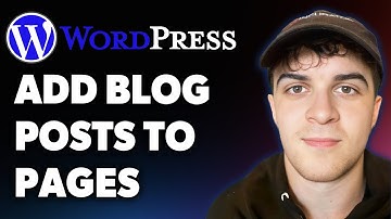 How to Add Blog Posts to Pages in Wordpress (Full 2025 Guide)