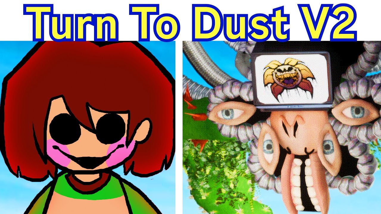 FNF TURNED TO DUST V2 (Chara, Flowey All Phases, Sans...) [FULL] - YouTube