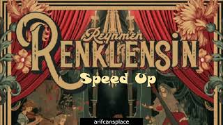 Reynmen - Renklensin (speed up)