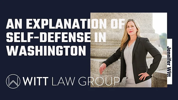 An Explanation Of Self-Defense | Washington State #law #legal #selfdefense