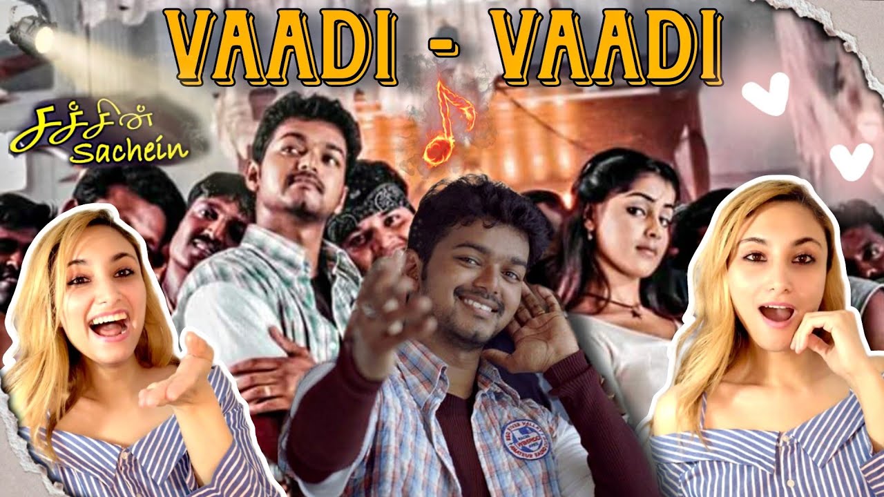 Vaadi Vaadi reaction | Sachien| Thalapathy Vijay And Genelia Deshmukh| Devi Sri Prasad|