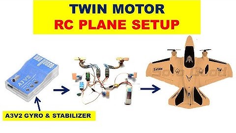 Two Motor RC Plane Setup Using A3V2 Gyro & Stabilizer