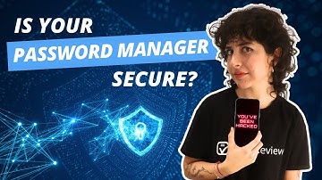 Which Password Managers Have Been Hacked?