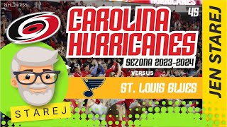 StarejMladej I NHL24 I CAROLINA HURRICANES - ST. LOUIS BLUES I 45 I 61+