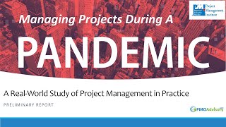 Webinar: Managing Projects in a Pandemic - Preliminary Finding